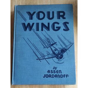 1942 Antique Aviation Pan American Book "Your Wings"   flight & history Signed
